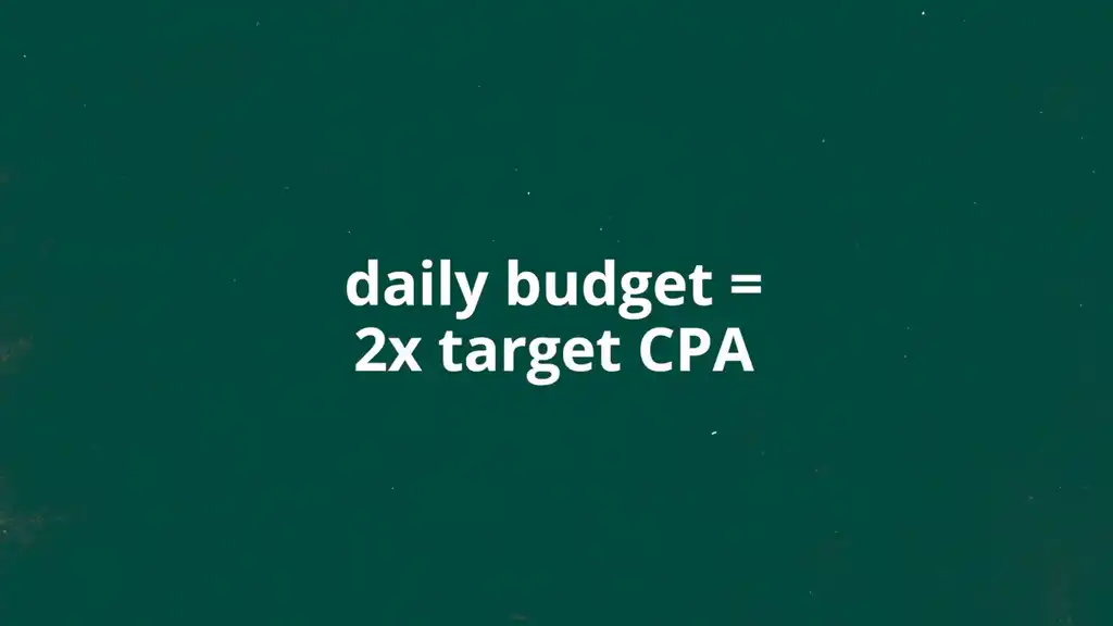 daily budget x2 target cpa