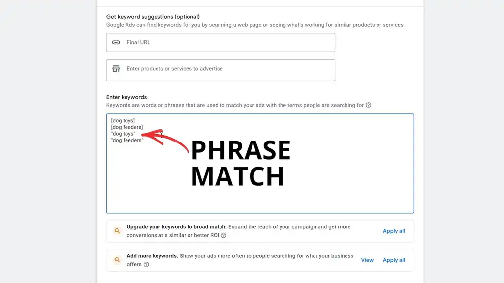 1-2 phrase match keywords