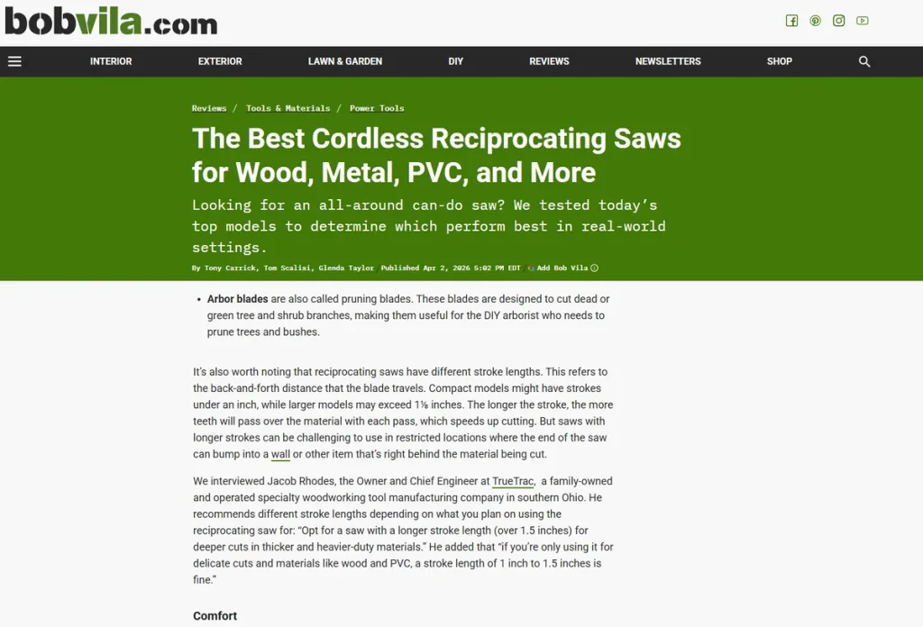 Bob Vila article on the best cordless reciprocating saws quoting Jacob Rhodes, Owner and Chief Engineer at TrueTrac.